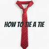 How To Tie A Tie