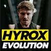 Hyrox Evolution - Le podcast des athlètes hybrides qui aiment s'entrainer