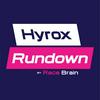HYROX Rundown presented by Race Brain