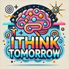 I Think Tomorrow