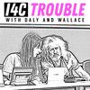 I4C Trouble with Daly and Wallace