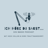 Ich höre Du sagst - Ein Imago Podcast