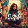 IL ETAIT UNE FOIS