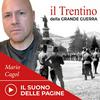 Il suono delle pagine - Il Trentino nella Grande Guerra