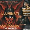 Illuminati And Satan Worshiping | Satanism | Dark Conspiracy Theories | Devil Bible | Podcast
