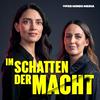 Im Schatten der Macht - True Crime