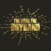 I’m With The Boyband