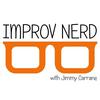 Improv Nerd With Jimmy Carrane