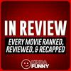 In Review – A Kinda Funny Film & TV Podcast