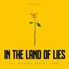 In the Land of Lies