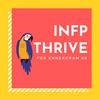INFP Thrive for Enneagram 9s