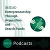 INSEAD ETA and Search Funds Podcast