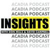 Insights with Don Mills and David Campbell- An Acadia Broadcasting Podcast