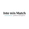 Inte min Match - podcast med gäster