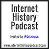 Internet History Podcast