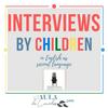 Interviews by children. 
EFL practice.