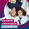 Irgendwie Pathologisch