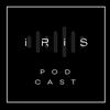 Iris Podcast