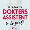 Is er ook een doktersassistent in de zaal?