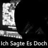 Ich Sagte Es Doch - Podcast