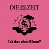 Ist das eine Blase?