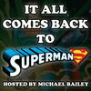 It All Comes Back to Superman Series Two