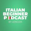 Italian Beginner Learning Podcast By Lenguia.com