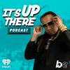 ITS UP THERE PODCAST W/LOONEY