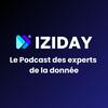 Le Podcast des experts de la donnée
