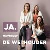 Ja, mevrouw de wethouder