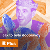 Jak to bylo doopravdy