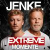 Jenke. Extreme Momente