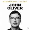 John Oliver - Biography Flash