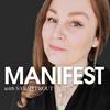 MANIFEST with Sarah Prout