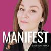 MANIFEST with Sarah Prout