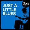 Just a Little Blues