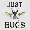 Just Bugs