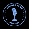 Justice Team Podcast