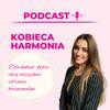 Justyna Miławska PODCAST - hormony, dieta i styl życia