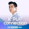 [KBS WORLD Radio] K-POP Connection