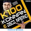 K100 w/ Konnan & Disco