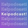 Keipodcast!