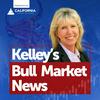 Kelley's Bull Market News with Kelley Slaught