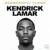 Kendrick Lamar - Biography Flash