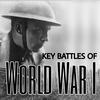 Key Battles of World War One