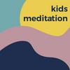 Kids Meditation