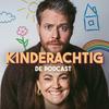 Kinderachtig de podcast