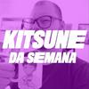 Kitsune da Semana
