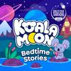 Koala Moon: Kids Bedtime Stories & Sleep Stories for Kids Podcast