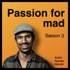 Passion for mad